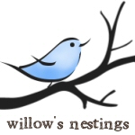 About Willow's Nestings